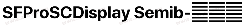 SFProSCDisplay Semib字体转换